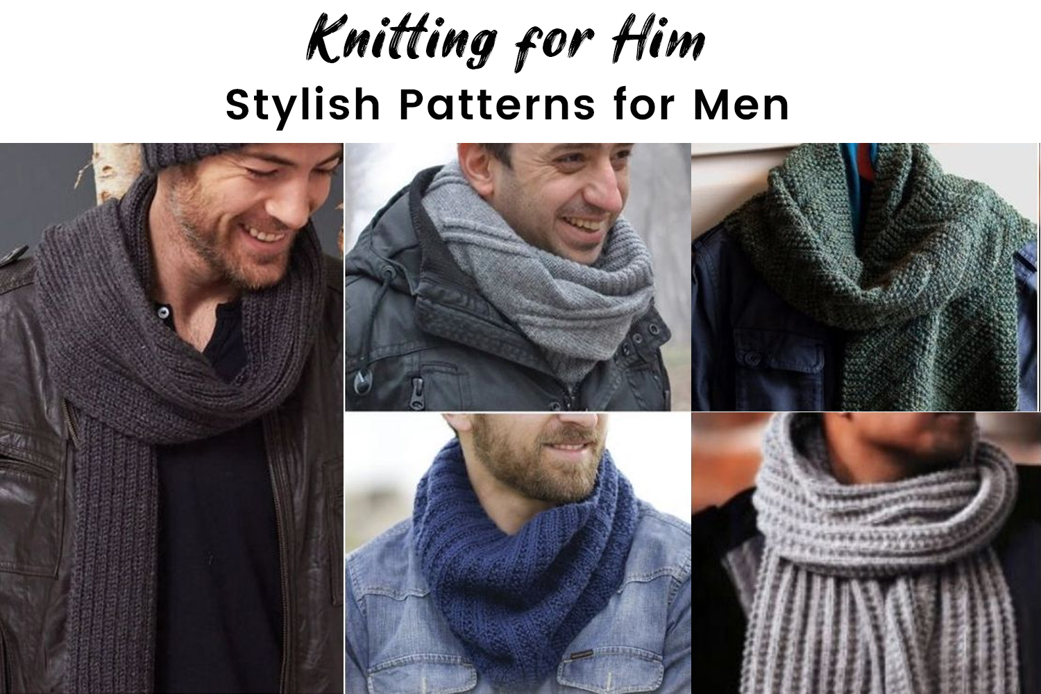 Knitting for Him: Stylish Patterns for Men - The Knitting Crochet